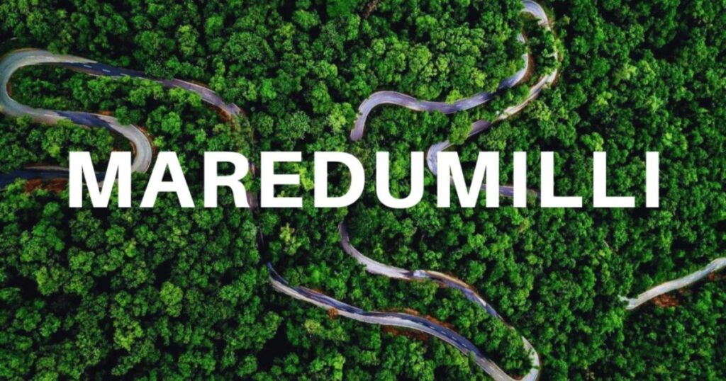 Maredumilli - Forests and Waterfalls