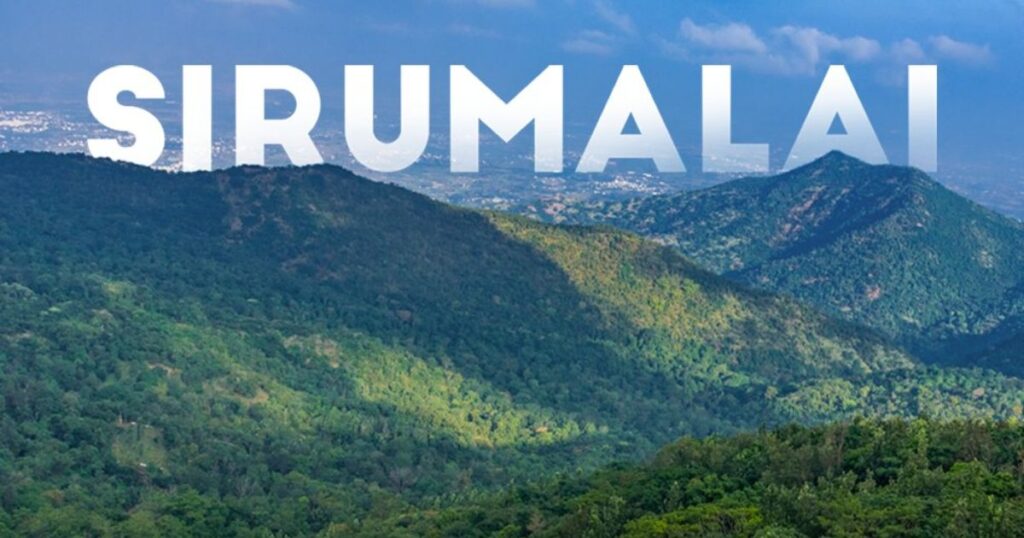 Sirumalai - Forested Plateau and Caves